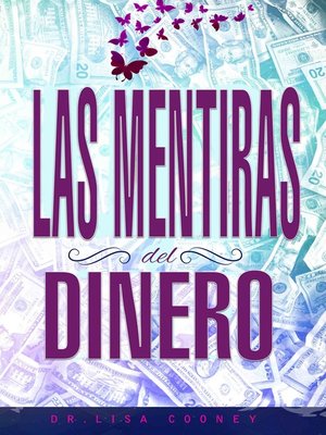 cover image of LAS MENTIRAS DEL DINERO